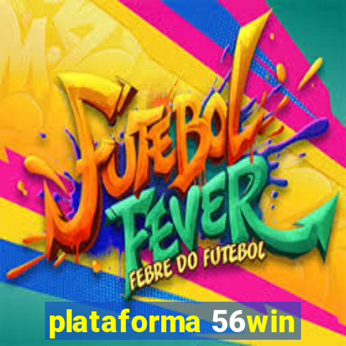 plataforma 56win